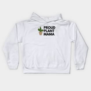 Proud Plant Mama - Plant Mom Kids Hoodie